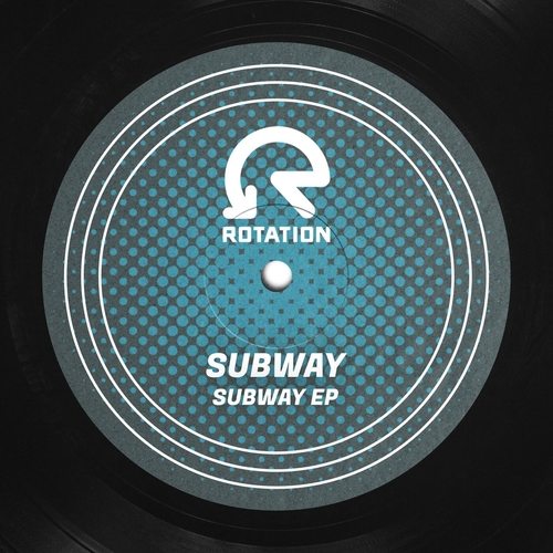 Subway - Subway EP [ROT017]